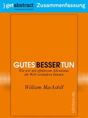 cover image of Gutes besser tun (Zusammenfassung)